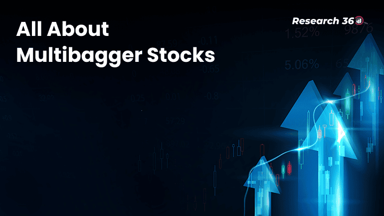 All About Multibagger Stocks