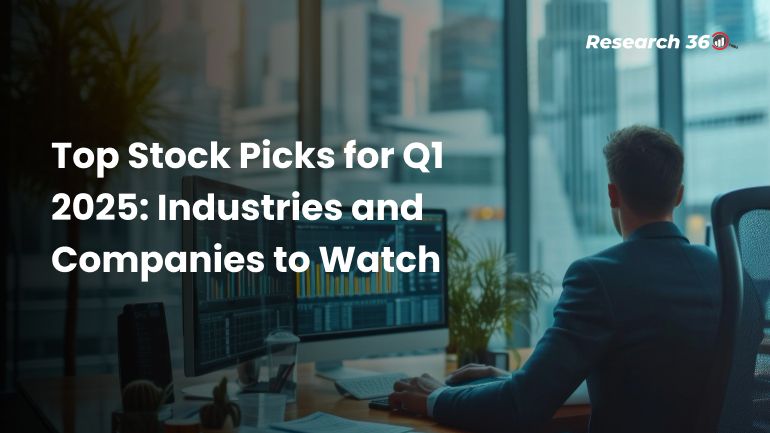 Top Stock Picks for Q1 2025