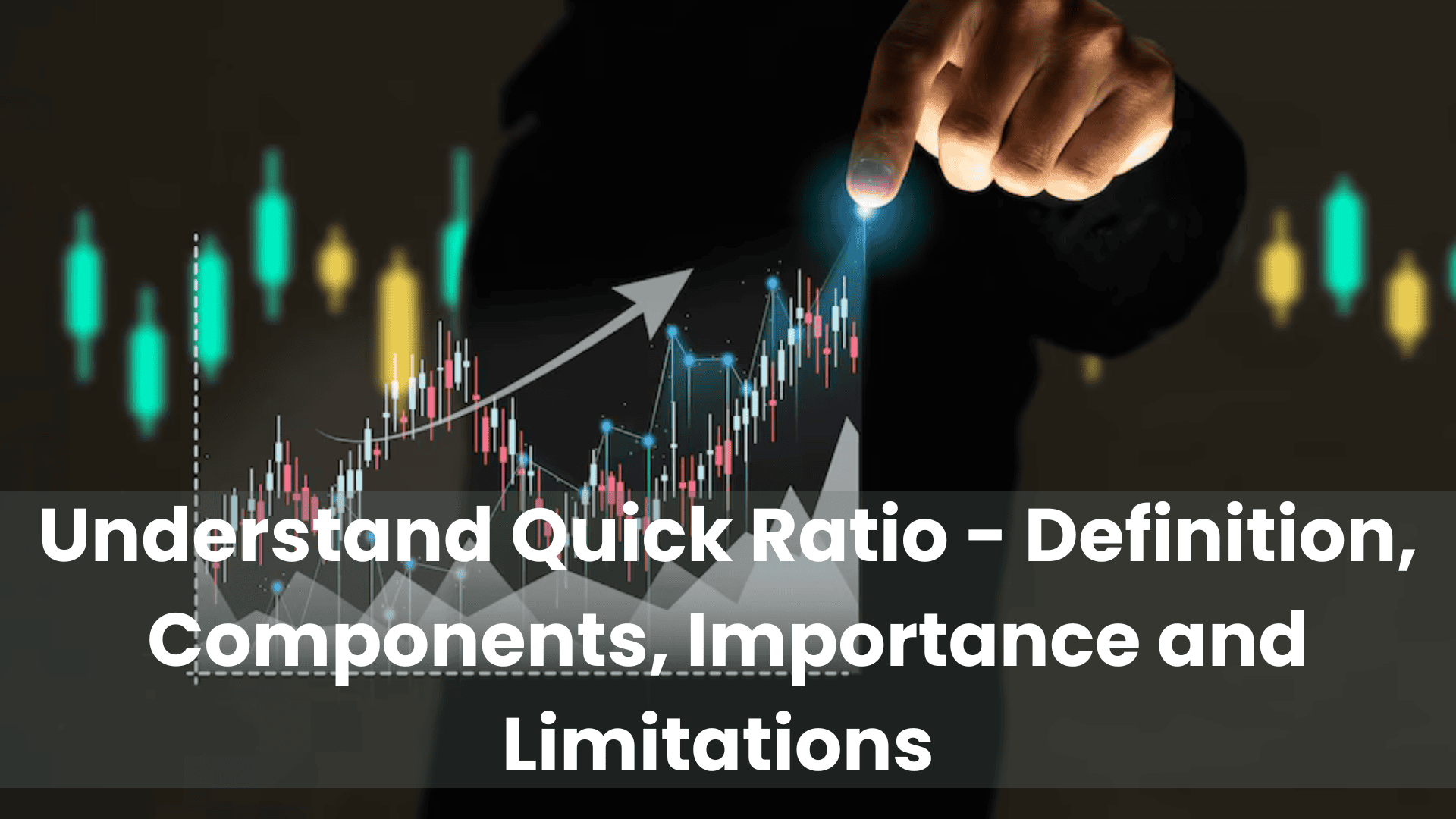 Understanding Quick Ratio